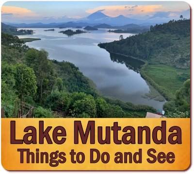 Things to do and see - Lake Mutanda