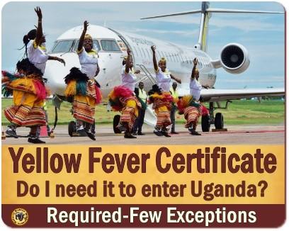 Yellow Fever Certificate Requirements for Travelers to Uganda