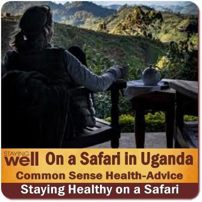 Use Your Common Sense on Safari in Uganda-don't leave Home without it