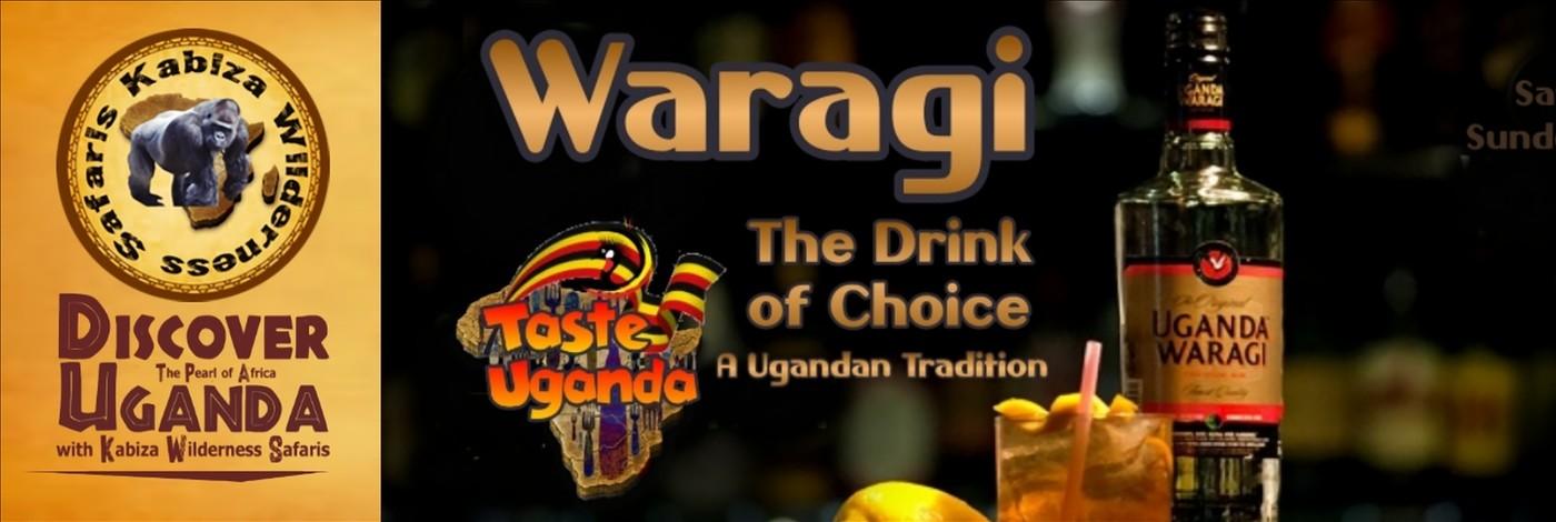 Waragi-The Drink of Choice-a Taste of Uganda on Safari