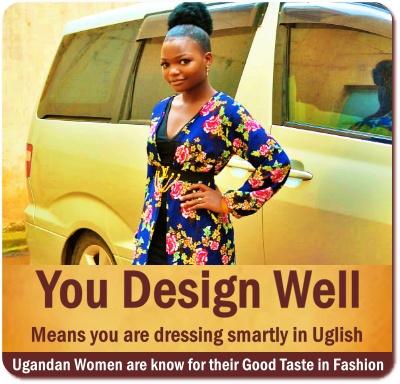 Uglish – Ugandan English – 101 for Visitors to Uganda